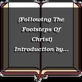 (Following The Footsteps Of Christ) Introduction