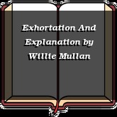 Exhortation And Explanation