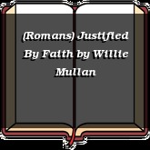 (Romans) Justified By Faith