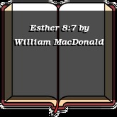 Esther 8:7