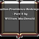 Creation-Providence-Redemption - Part 5
