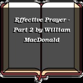 Effective Prayer - Part 2