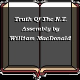 Truth Of The N.T. Assembly