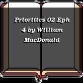Priorities 02 Eph 4