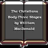 The Christians Body-Three Stages