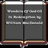 Wonders Of God-03 In Redemption