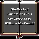 Studies In 1 Corinthians 15 1 Cor 15:50-58