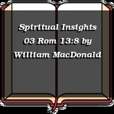 Spiritual Insights 03 Rom 13:8