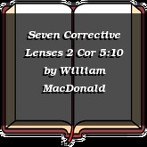 Seven Corrective Lenses 2 Cor 5:10