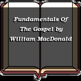 Fundamentals Of The Gospel