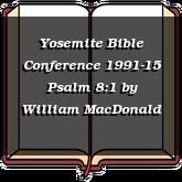 Yosemite Bible Conference 1991-15 Psalm 8:1