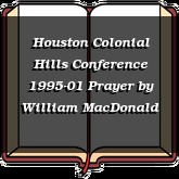 Houston Colonial Hills Conference 1995-01 Prayer