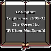 Collegiate Conference 1983-01 The Gospel