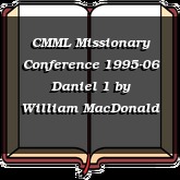 CMML Missionary Conference 1995-06 Daniel 1