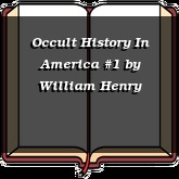Occult History In America #1