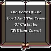 The Fear Of The Lord And The Cross Of Christ