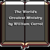 The World's Greatest Ministry