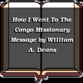 How I Went To The Congo Missionary Message