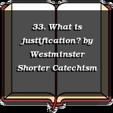 33. What is justification?