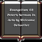 Evangelism 03 Peter's Sermon In Acts