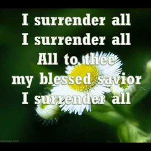 All To Jesus I surrender (Vineyard)