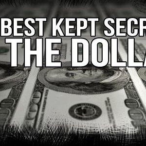 The Best Kept Secrets of The Dollar