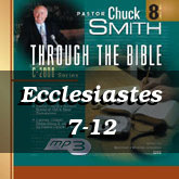 Ecclesiastes 7-12