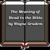 The Meaning of Head in the Bible