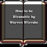How to be Blessable