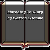 Marching To Glory