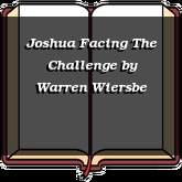 Joshua Facing The Challenge