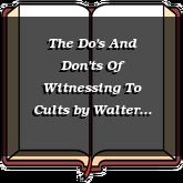 The Do's And Don'ts Of Witnessing To Cults