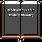 Deceived by Sin