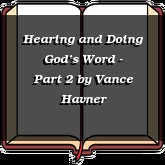 Hearing and Doing God’s Word - Part 2