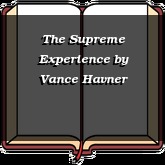 The Supreme Experience