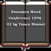 Founders Week Conference 1974 - 01