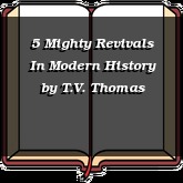 5 Mighty Revivals In Modern History