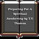 Preparing For A Spiritual Awakening