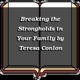 Breaking the Strongholds in Your Family