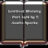 Levitical Ministry - Part 1of4