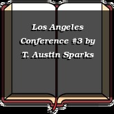 Los Angeles Conference #3
