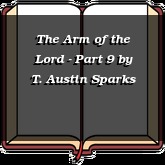 The Arm of the Lord - Part 9