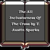 The All Inclusiveness Of The Cross