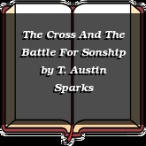 The Cross And The Battle For Sonship