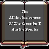 The All-Inclusiveness Of The Cross