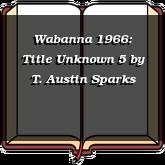 Wabanna 1966: Title Unknown 5