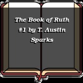 The Book of Ruth #1