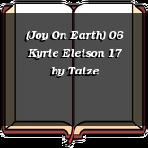 (Joy On Earth) 06 Kyrie Eleison 17