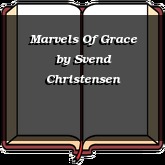 Marvels Of Grace