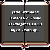 (The Orthodox Faith) 07 - Book II Chapters 13-23